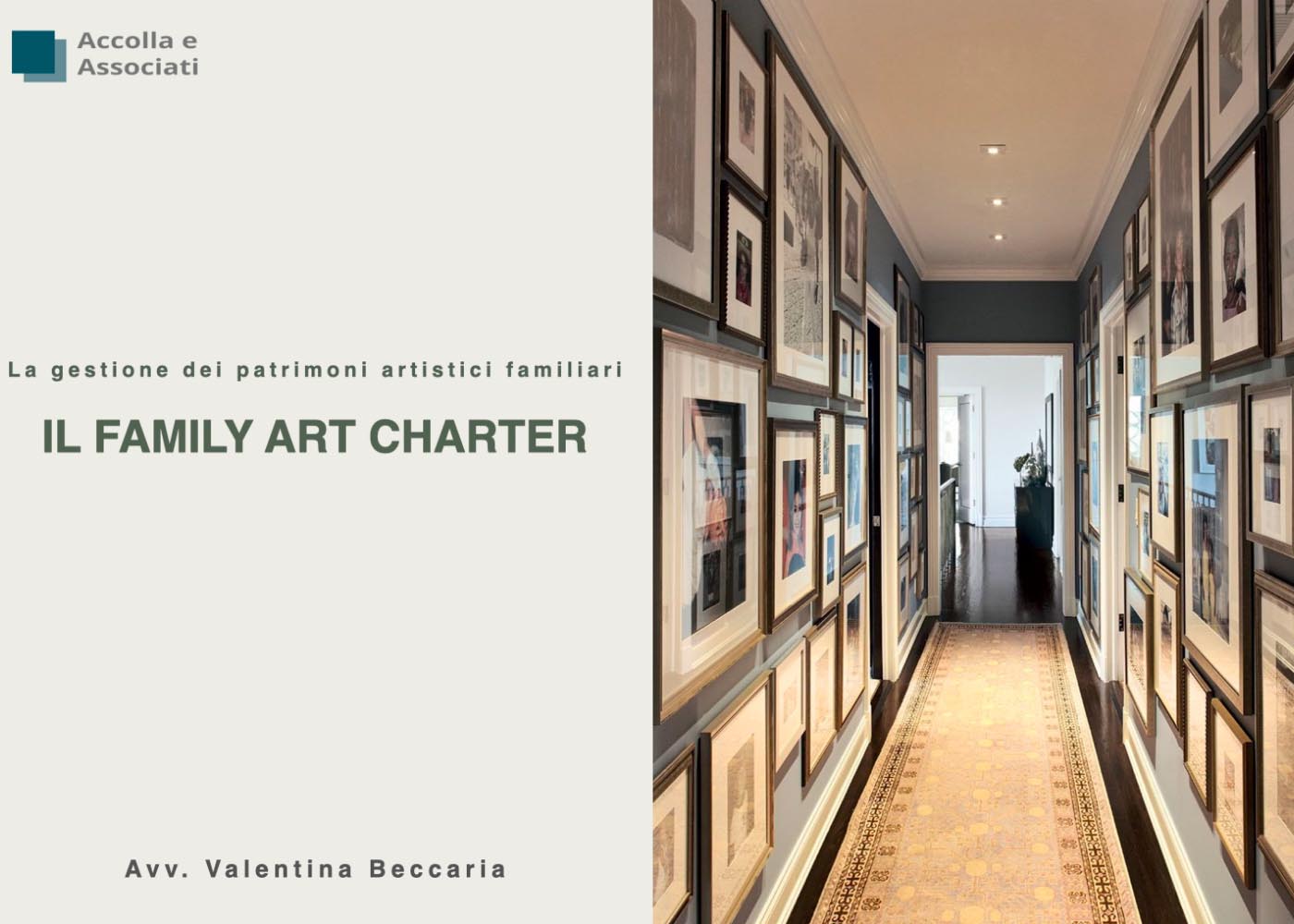 La gestione dei patrimoni artistici familiari  IL FAMILY ART CHARTER